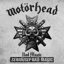 Motörhead – Bad Magic Seriously Bad Magic